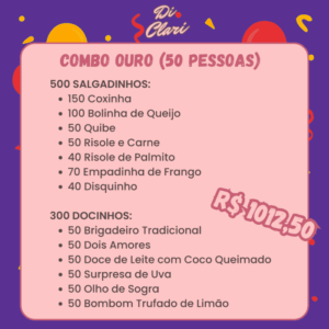 Combo Ouro (50 pessoas) - Di Clari Doces e Salgados
