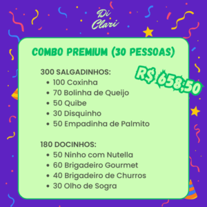 Combo Premium (30 pessoas) - Di Clari Doces e Salgados